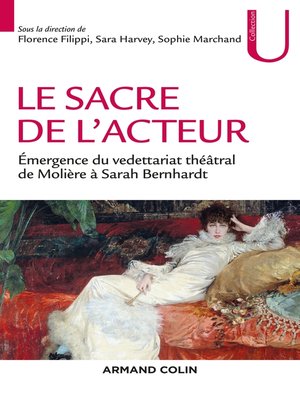 cover image of Le sacre de l'acteur